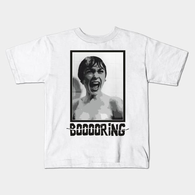 BOOOORING Kids T-Shirt by *PONCHOBOLERO*